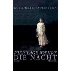 Vier Tage w�hrt die Nacht