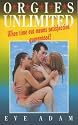 Orgies Unlimited (Threesomes & Swingers)