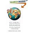 Global Brands: The Evolution of Multinationals in Alcoholic Beverages (Cambridge Studies in the Emergence of Global Enterprise)