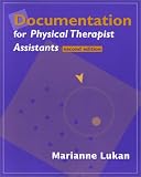 Documentation for Physical Therapist Assistants