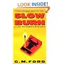 Slow Burn (Leo Waterman Mysteries)