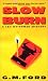 Slow Burn (Leo Waterman Mysteries)