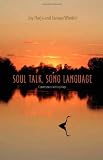 Soul Talk, Song Language: Conversations with Joy Harjo