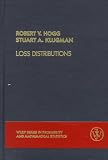 Loss Distributions (Wiley Series in Probability and Statistics)