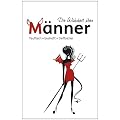 Die Wahrheit �ber M�nner