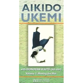 Aikido Ukemi: Volume 1 (Meeting the Mat) [VHS]