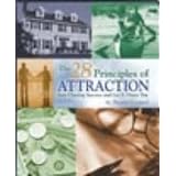 The 28 Principles of Attraction: Stop Chasing Success and Let It Chase You