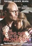 The Young Girl and the Monsoon The Young Girl and the Monsoon