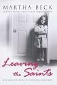Leaving the Saints: One Child's Story of Survival and Hope