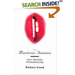 The Monstrous-feminine: Film, Feminism, Psychoanalysis (Popular Fiction)
