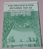 The protestation returns, 1641-1642 : and other contemporary listings: collection in aid of distressed Protestants in Ireland; subsidies; poll tax; assessment or grant; vow and covenant; solemn league
