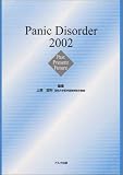 Panic Disorder 2002�\Past,Present,Future
