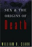Sex and the Origins of Death