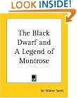 The Black Dwarf and A Legend of Montrose