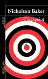 Checkpoint: A Novel (Vintage Contemporaries)