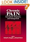 Chronic Pain: Assessment, Diagnosis, and Management