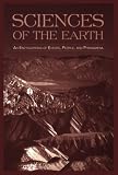 Sciences of the Earth: An Encyclopedia of Events, People, and Phenomena (Garland Encyclopedias in the History of Science, Vol. 3) (2 Volume Set)