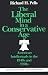 The Liberal Mind in a Conservative Age: American Intellectuals in the 1940s and 1950s