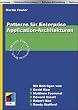 Patterns f�r Enterprise Application-Architekturen (mitp Professional)
