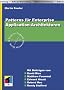 Patterns f�r Enterprise Application-Architekturen (mitp Professional)