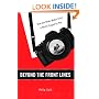 Beyond the Front Lines: How the News Media Cover a World Shaped by War