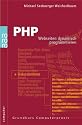 PHP: Web-Seiten dynamisch programmieren