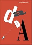 Dada Seminars, The (Casva Seminar Papers) (v. I)
