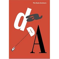 Dada Seminars, The (Casva Seminar Papers)