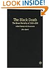 The Black Death: The Great Mortality of 1348-1350: A Brief History with Documents (The Bedford Series in History and Culture)