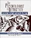 Books : Psychologist as Detective, The: An Introduction to Conducting Research in Psychology