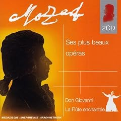 Mozart : Ses plus beaux op�ras - Don Giovanni (extraits),  La Fl�te Enchant�e (extraits)