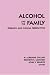 Book Alcohol and the Family: Research and Clinical Perspectives