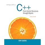 starting out with c from control structures to objects plus myprogramminglab with pearson etext access card