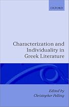 Characterization and Individuality in Greek Literature