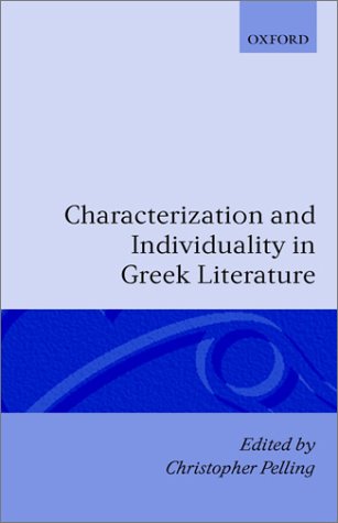 Characterization and Individuality in Greek Literature