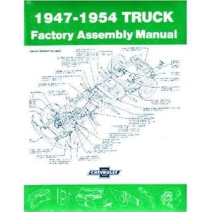1947 1942 1953 1954 CHEVROLET TRUCK Assembly Manual
