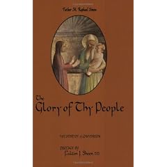 The Glory of Thy People: The Story of a Conversion