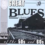 Review Various Artists  / 20 Great Blues Recordings of the 50's and 60's