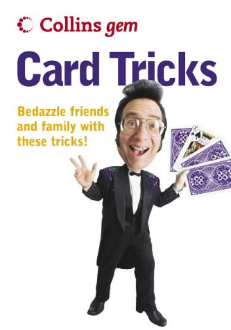 Collins Gem Card Tricks: Bedazzle Friends and Family with These Tricks! (Collins Gem)