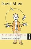 cover of Wie ich die Dinge geregelt kriege. Selbstmanagement für den Alltag.