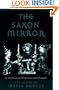 The Saxon Mirror: A Sachsenspiegel of the Fourteenth Century (Middle Ages Series)