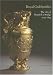 Book Royal Goldsmiths: The Art of Rundell & Bridge 1797-1843