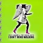 I Don't Mind Walking by  Adams & The Rhino Boys, Julie 