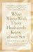 What Wives Wish their Husbands Knew about Sex: A Guide for Christian Men