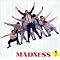 Madness: The Best You Can Get On CD.