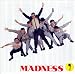 madness