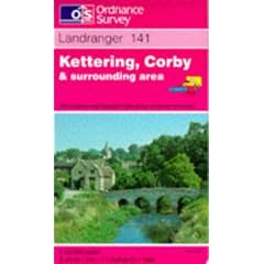 Kettering, Corby and Surrounding Area (Landranger Maps)