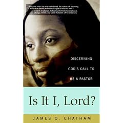 Is it I, Lord?: Discerning God's Call to be a Pastor: Discerning God's Call to Be a Pastor