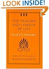 The Tragedy and Comedy of Life: Plato's Philebus