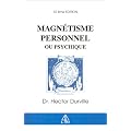 Magn�tisme personnel ou psychique